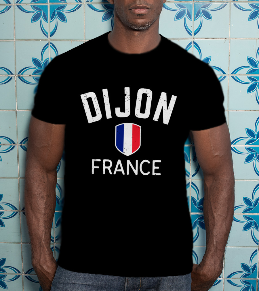 Dijon France French Flag Shield T-Shirt