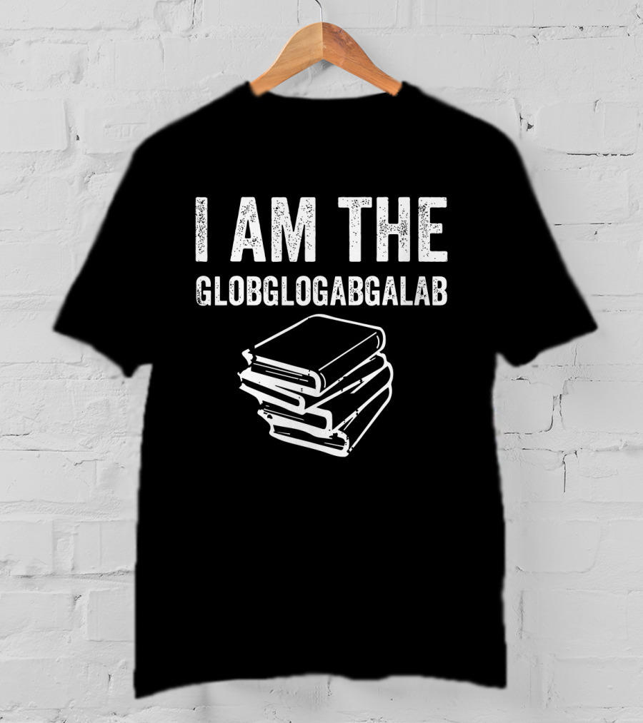 Distressed I Am The Globglogabgalab Stacked Books T-Shirt