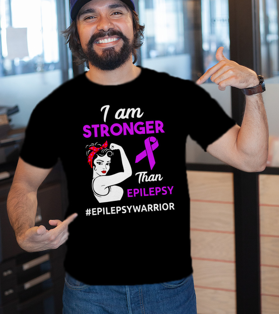I Am Stronger Than Epilepsy #EpilepsyWarrior T-Shirt