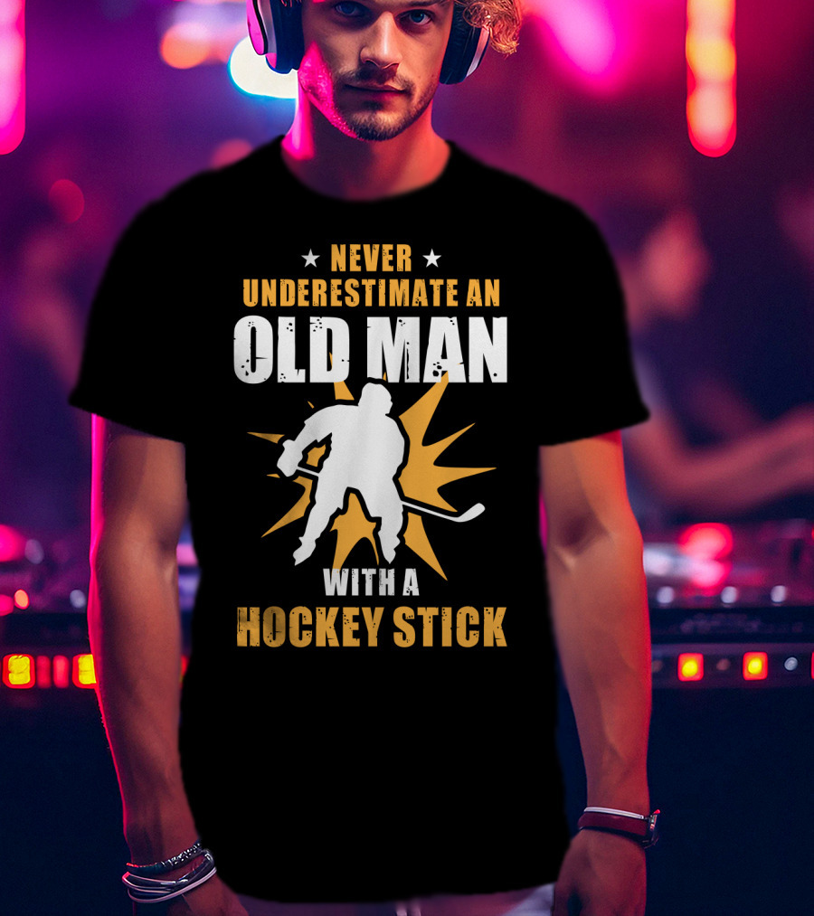 Never Underestimate An Old Man With A Hockey Stick Silhouette Starburst T-Shirt