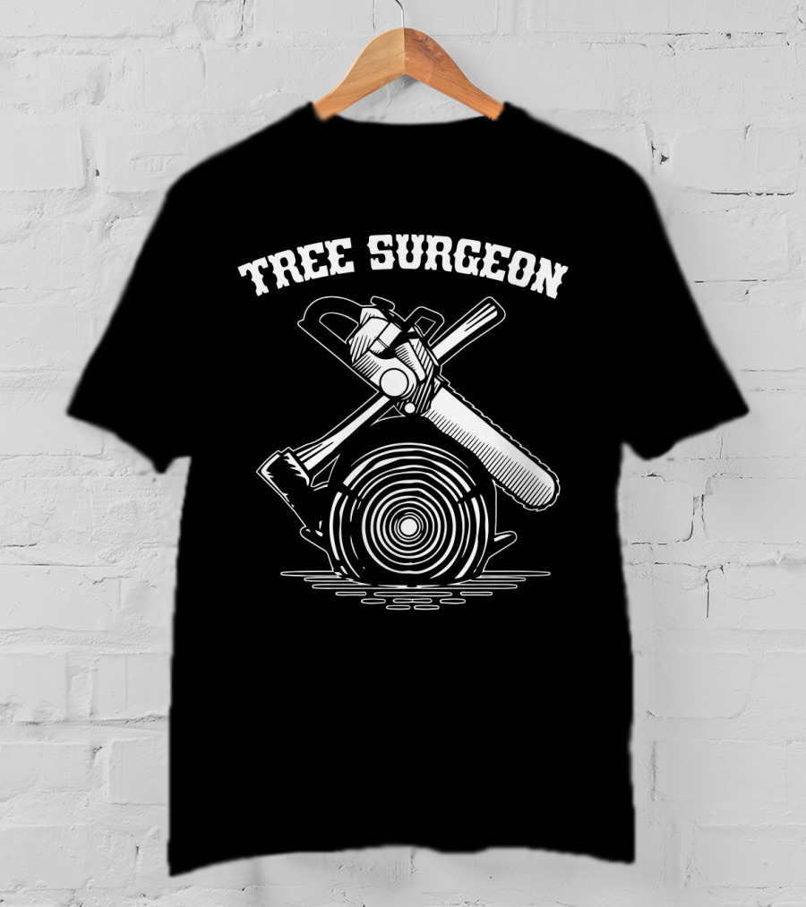 Tree Surgeon Chainsaw Axe Logging T-Shirt