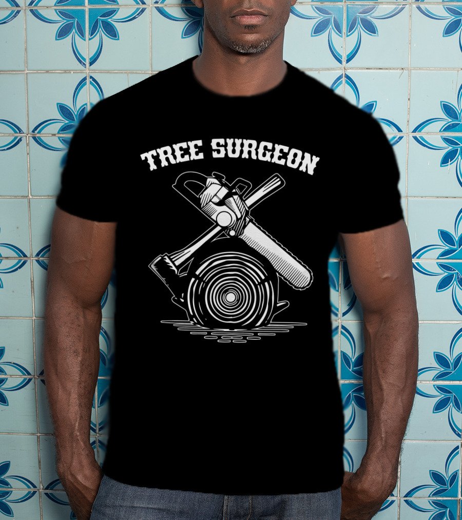 Tree Surgeon Chainsaw Axe Logging T-Shirt