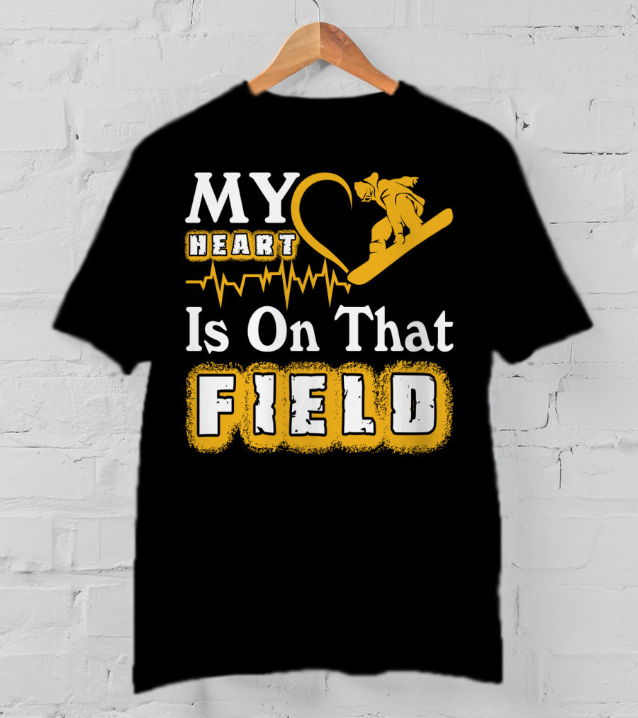 My Heart Is On That Field Snowboarding EKG Line T-Shirt