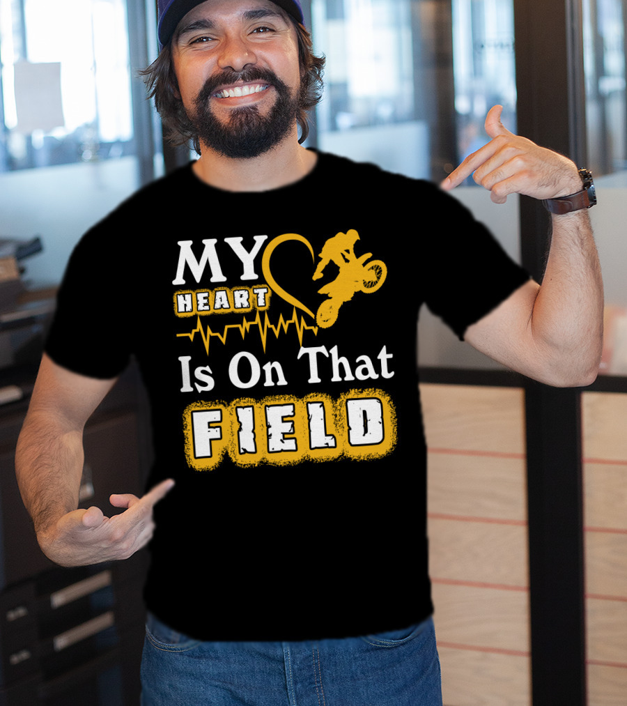 My Heart Is On That Field Dirt Bike Racing Motocross Rider Heartbeat T-Shirt
