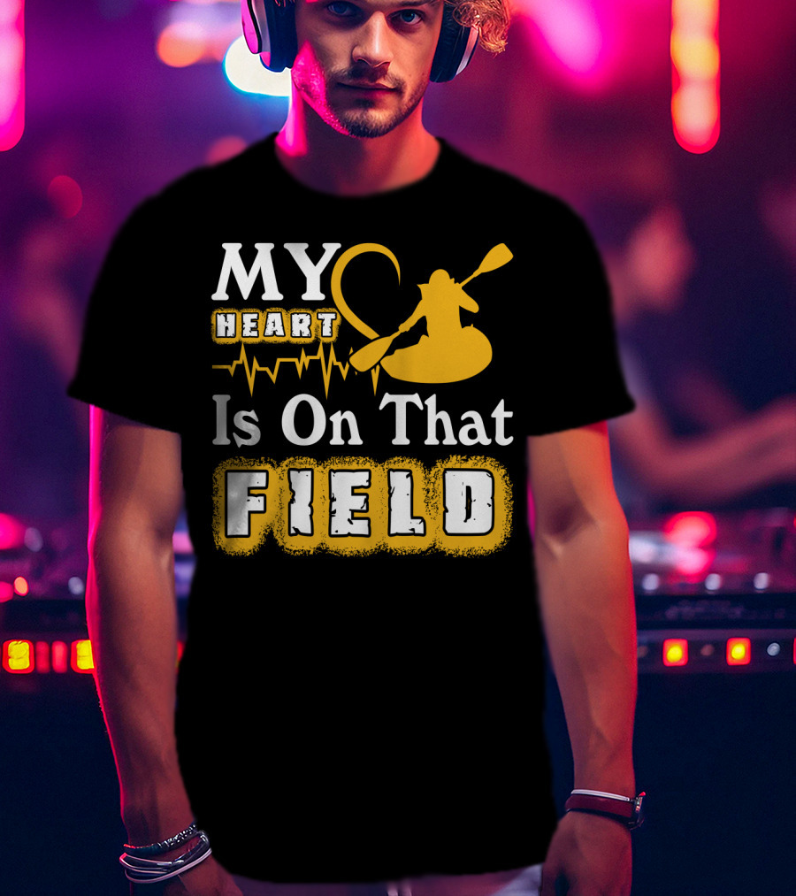 My Heart Is On That Field Kayak Paddle Heartbeat T-Shirt
