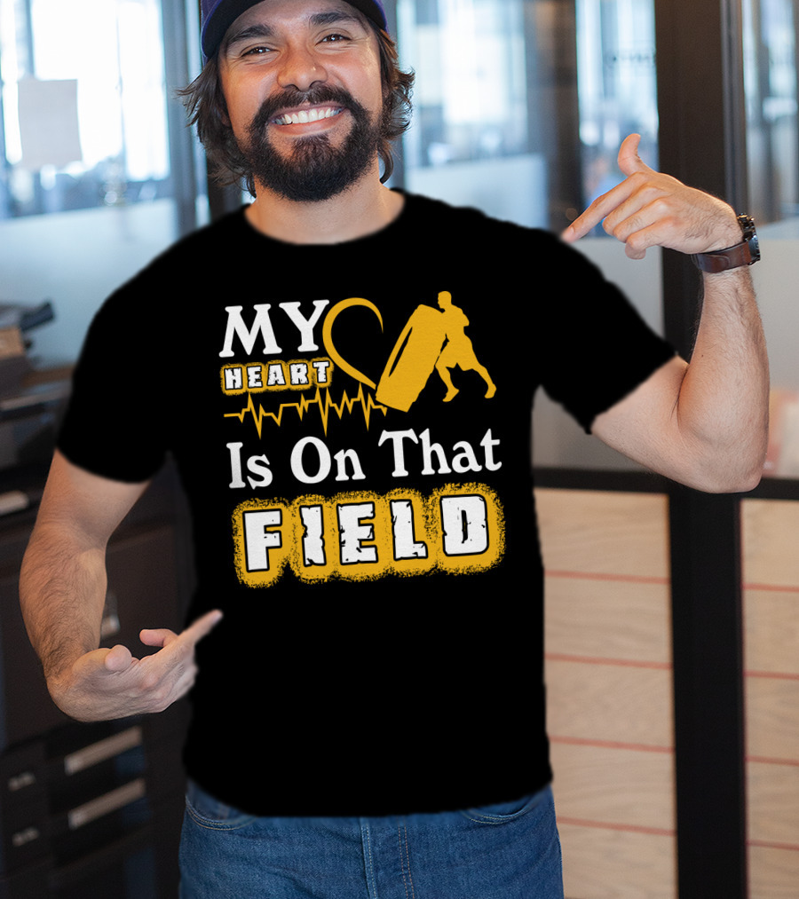 MY Heart Is On That Field Workout Tire Flip Fitness Passion T-Shirt