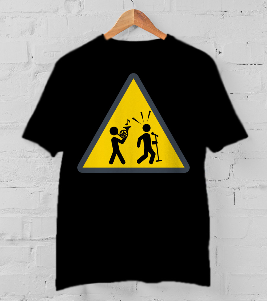 Funny French Horn Caution Sign With Musicians And Microphone T-Shirt