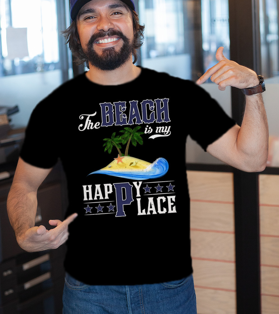 The Beach Is My Happy Place Palm Trees Starfish Waves T-Shirt
