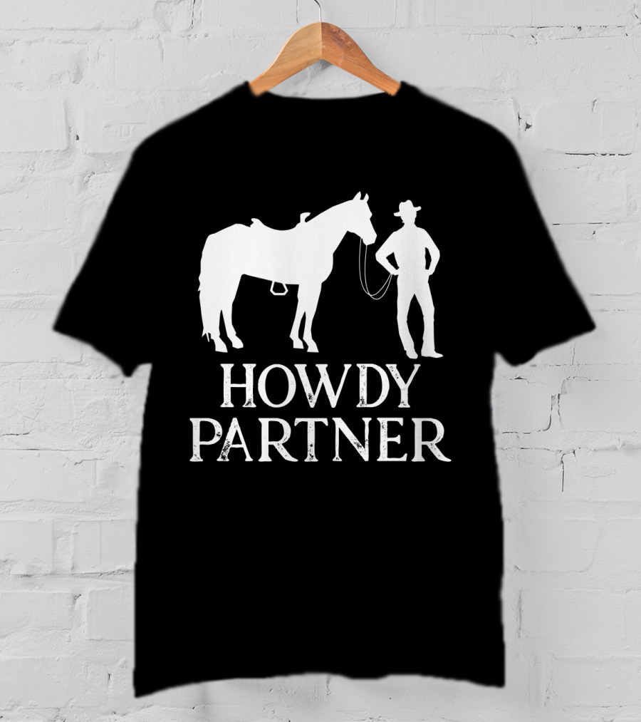 Howdy Partner Western Style Cowboy And Horse T-Shirt