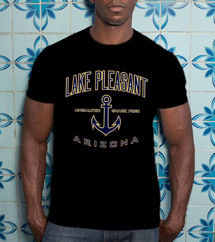 Lake Pleasant Arizona Anchor Unsalted Shark Free T-Shirt