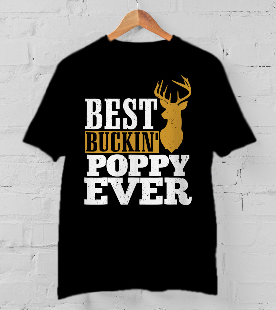 Best Buckin Poppy Ever Deer Head T-Shirt