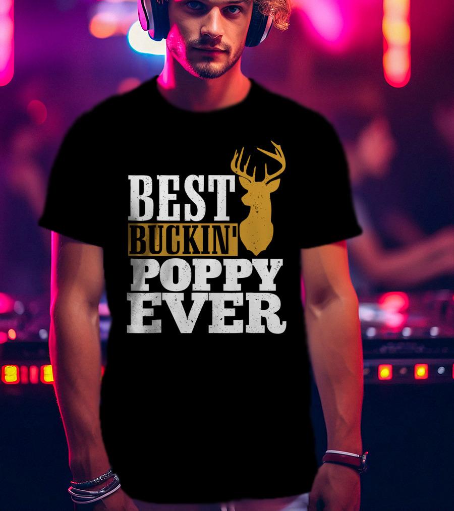 Best Buckin Poppy Ever Deer Head T-Shirt