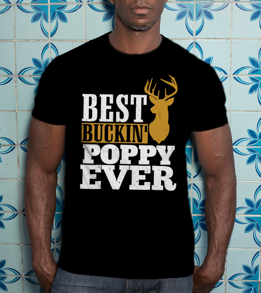 Best Buckin Poppy Ever Deer Head T-Shirt