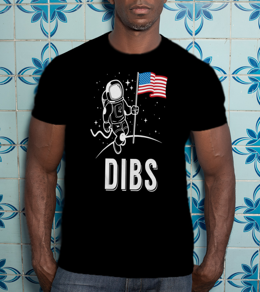 Astronaut Dibs On The American Flag Moon Landing T-Shirt