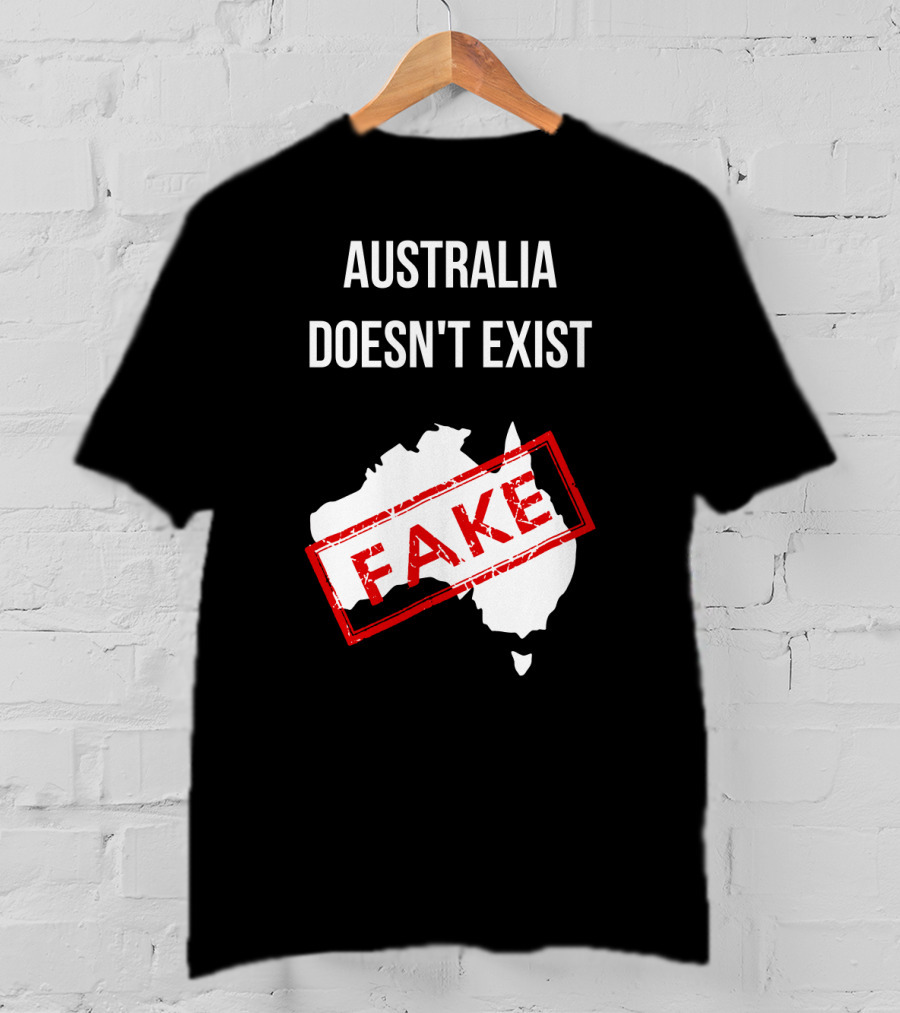 Australia Doesn't Exist Fake Flat Earth Society T-Shirt