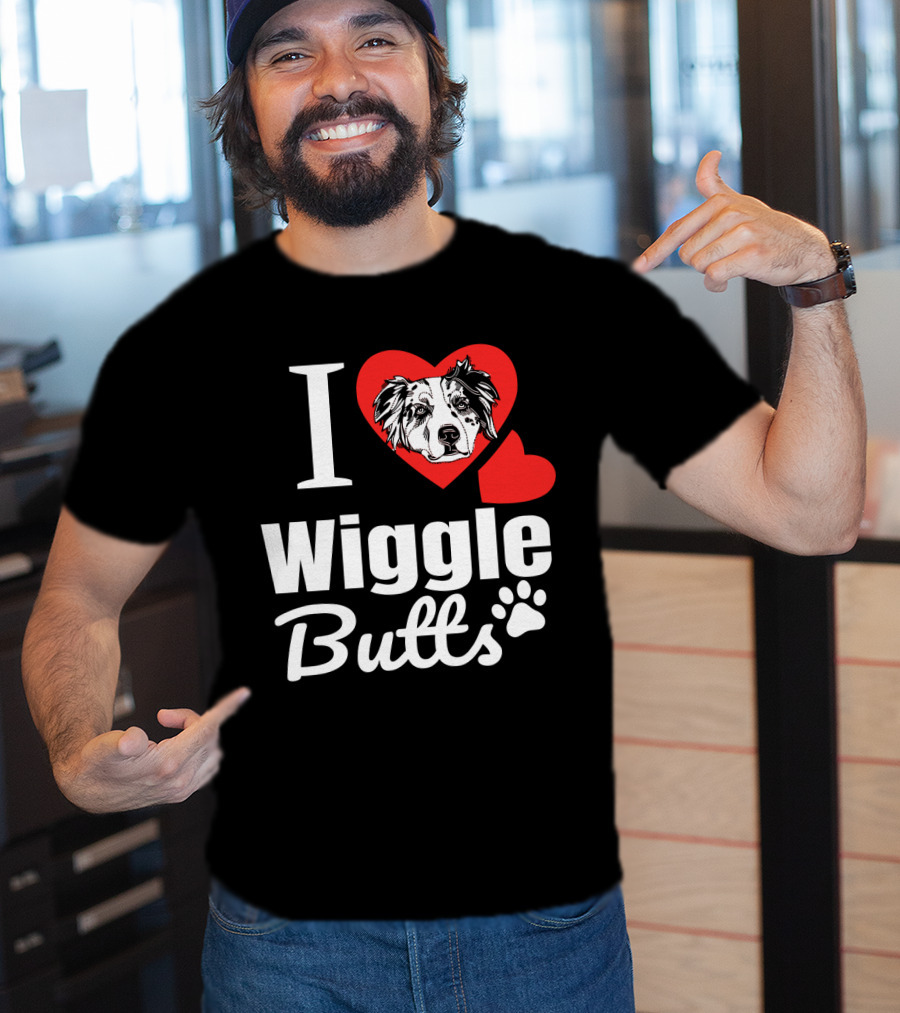 I Love Wiggle Butts I Heart Australian Shepherd T-Shirt