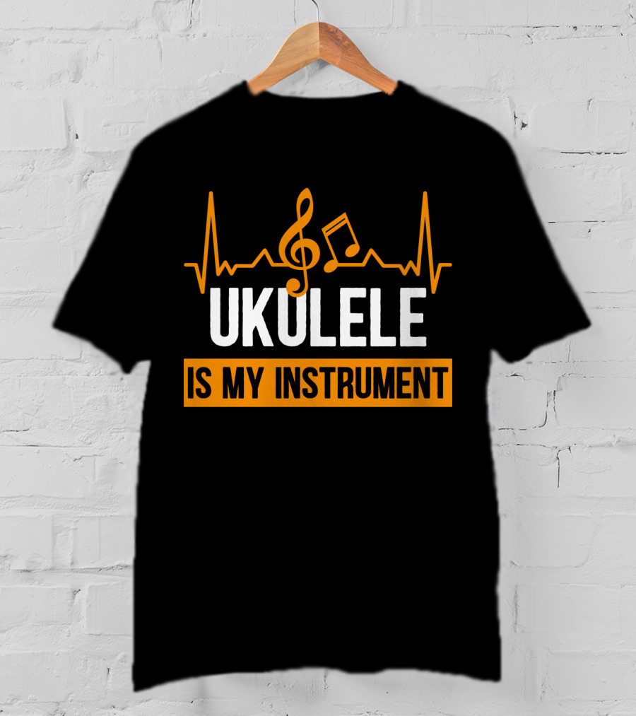Ukulele Is My Instrument Clef Note Heartbeat Line T-Shirt