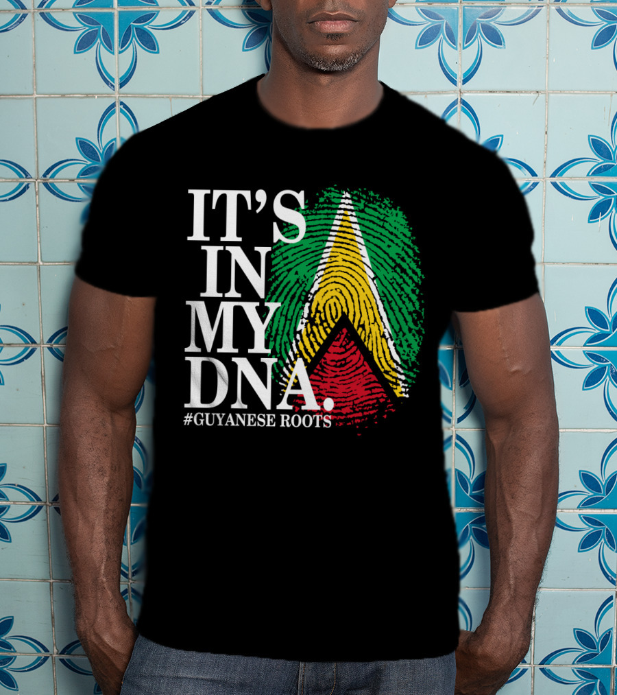 IT'S IN MY DNA Guyanese Roots Guyana Flag Fingerprint T-Shirt