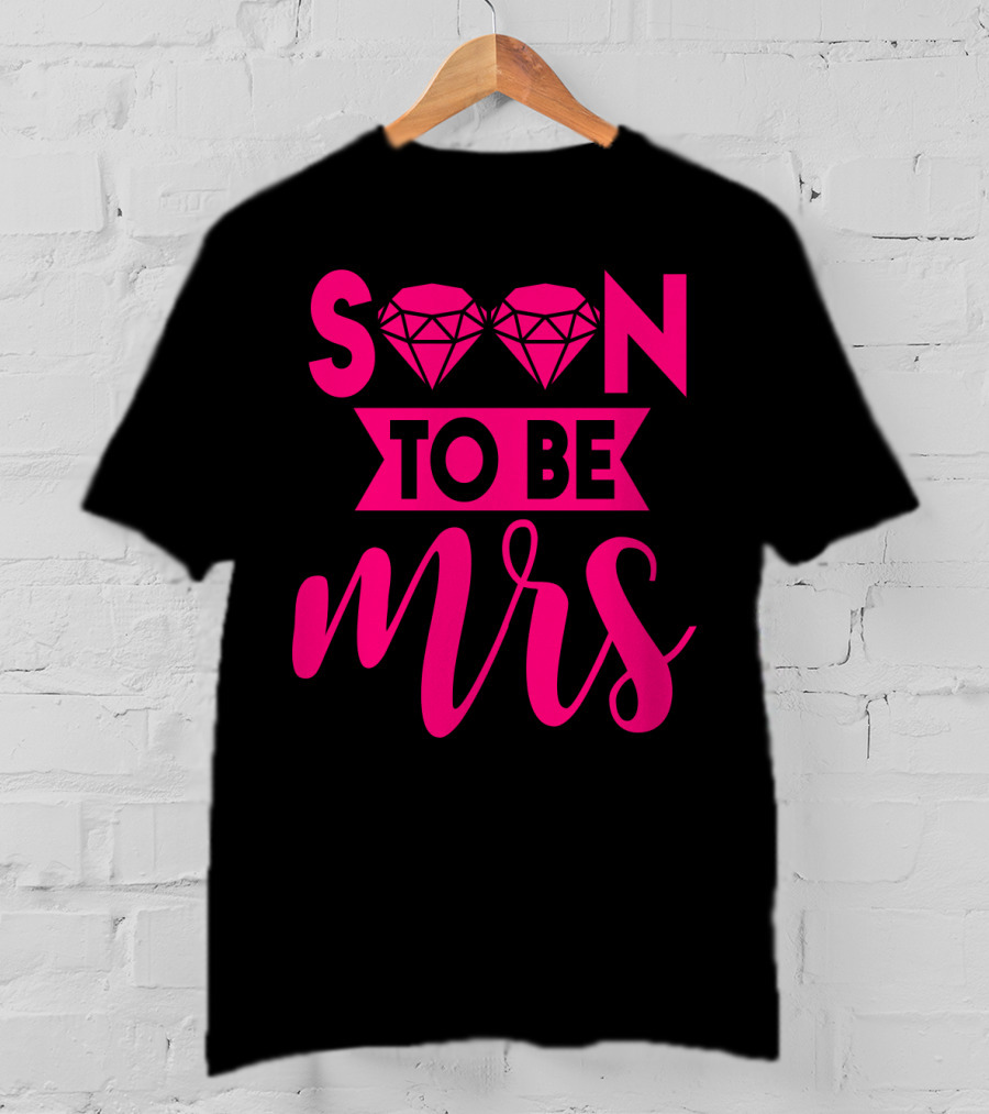 Soon To Be Mrs Diamond Pink Bridal T-Shirt