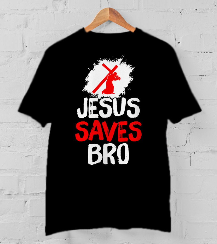 Jesus Saves Bro Bold Faith Funny Christian Premium T-Shirt