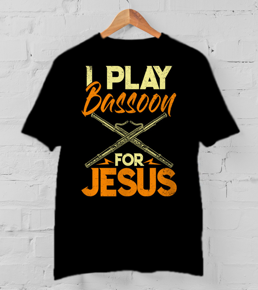 I Play Bassoon For Jesus Vintage Style Bassoonist Faith Music T-Shirt