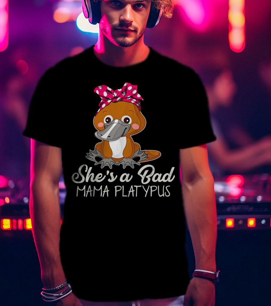 She's A Bad Mama Platypus Cute Cartoon Character With Pink Polka Dot Bow T-Shirt