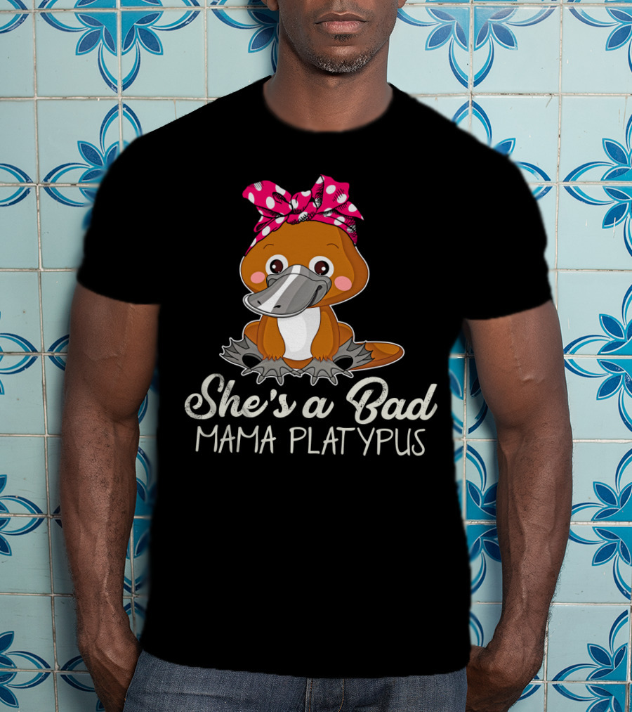 She's A Bad Mama Platypus Cute Cartoon Character With Pink Polka Dot Bow T-Shirt