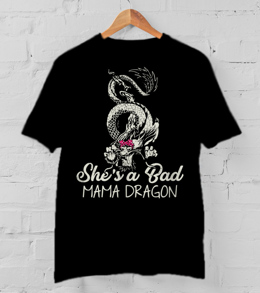 She's A Bad Mama Dragon Tattoo T-Shirt