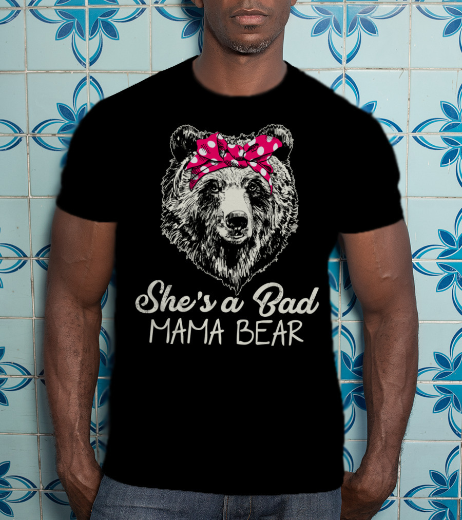 She's A Bad Mama Bear With Polka Dot Bow T-Shirt