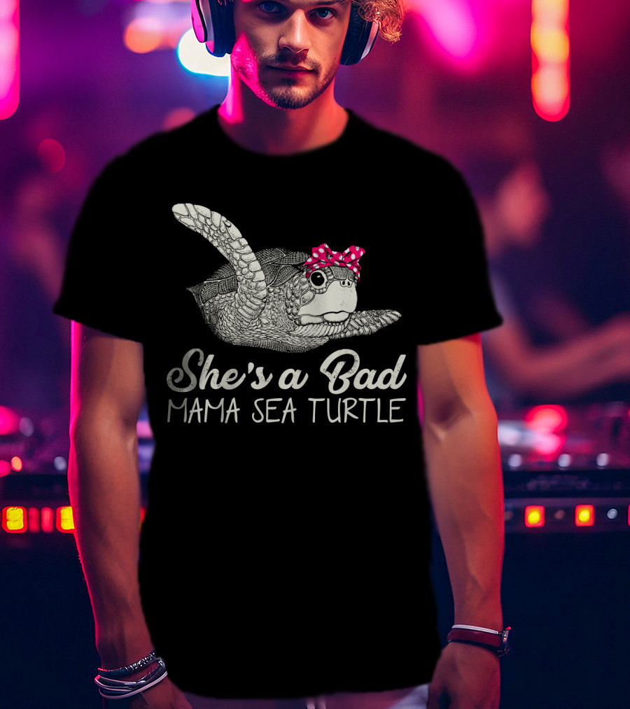 She's A Bad Mama Sea Turtle With Pink Polka Dot Bow T-Shirt