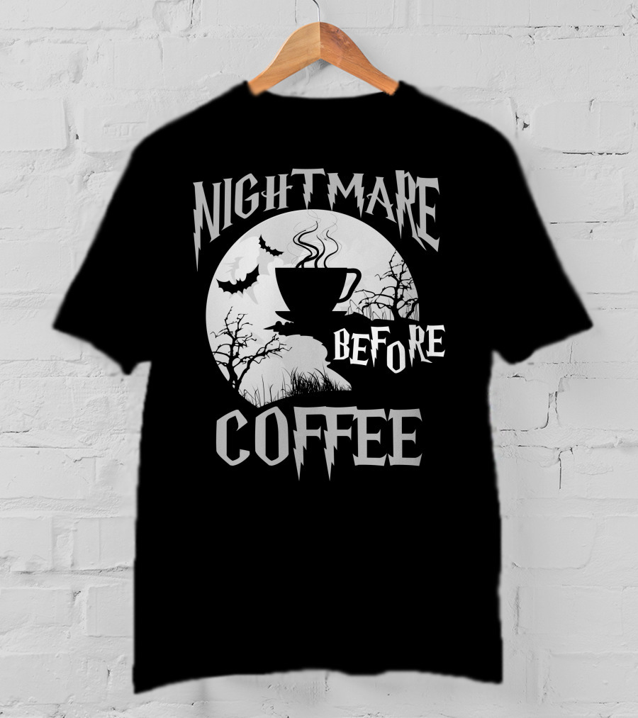 Nightmare Before Coffee Halloween Bat Moon Cup T-Shirt