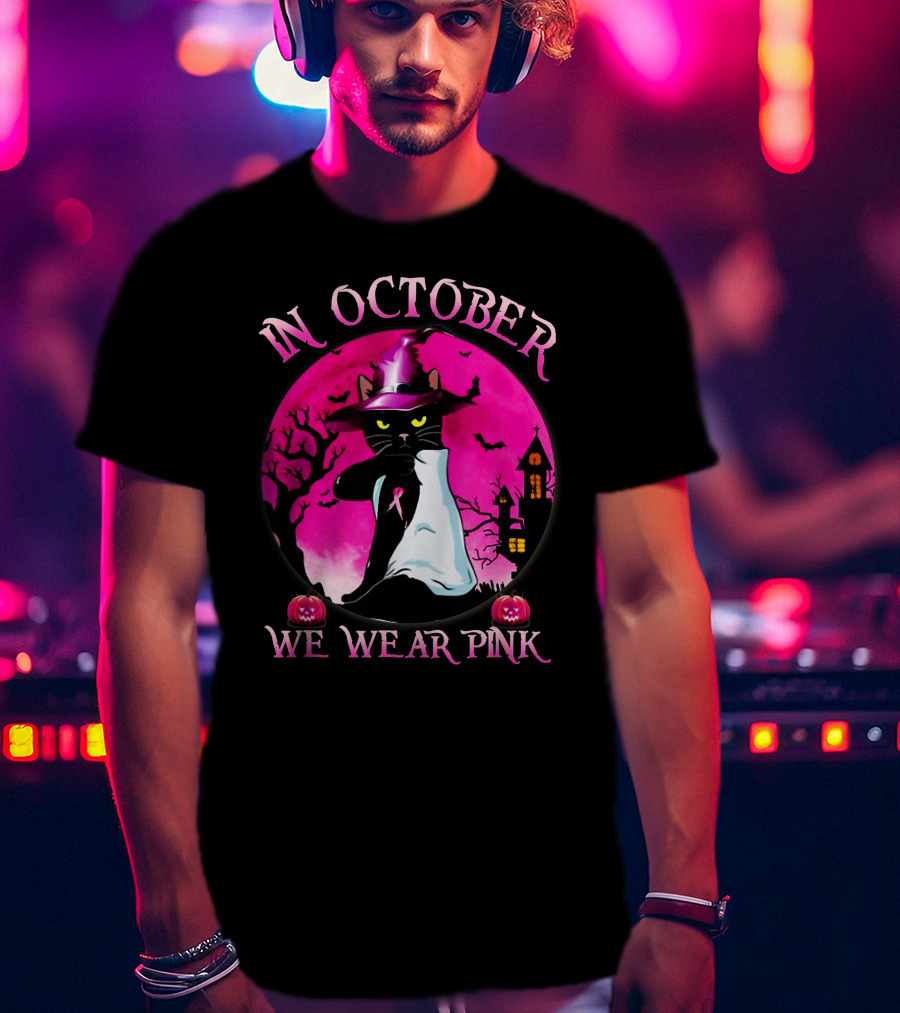 In October We Wear Pink Cat Halloween Pink Ribbon Moon Bats Jack O'Lanterns T-Shirt