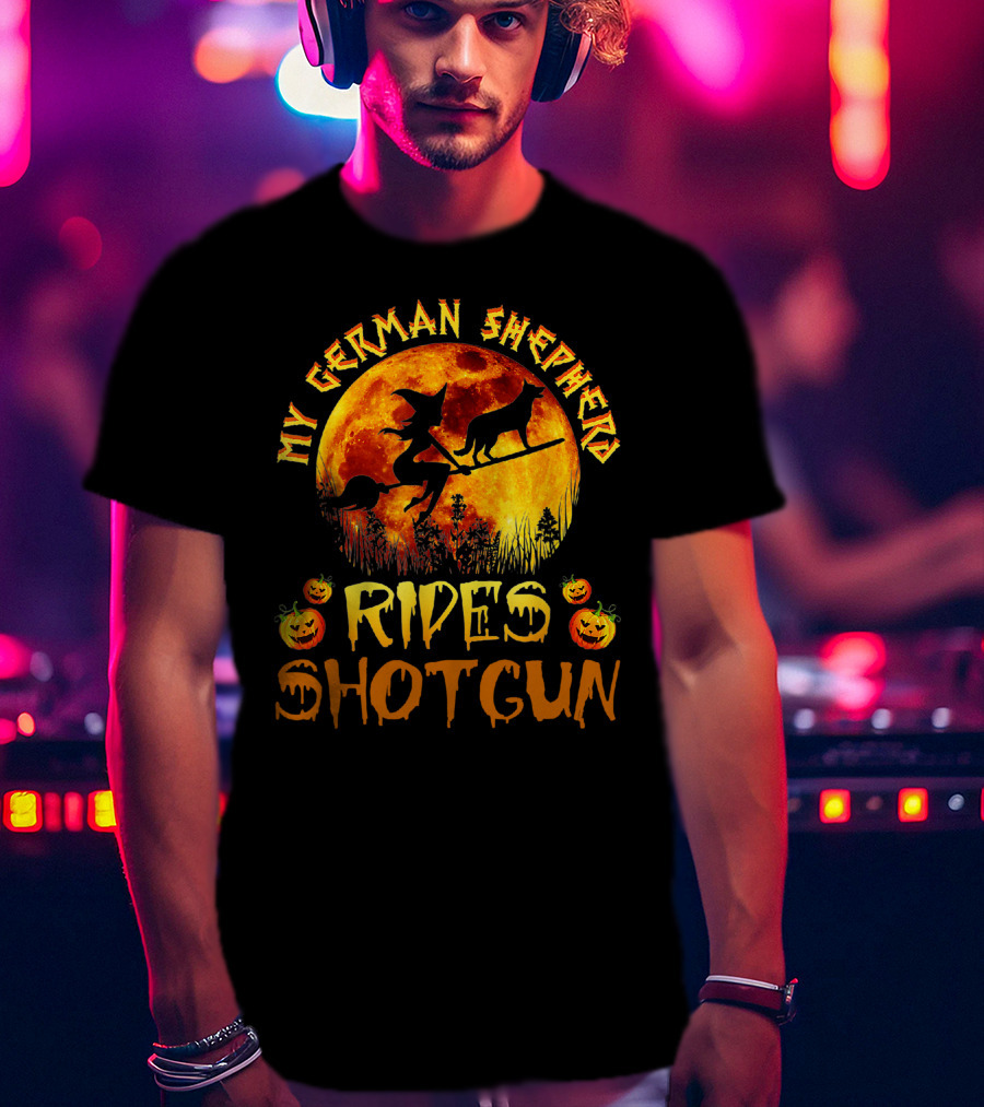 My German Shepherd Rides Shotgun Witch Halloween Pumpkins Moon T-Shirt