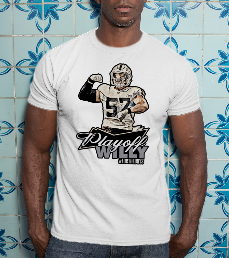 Playoff Willy 57 #ForTheBoys Football Player T-Shirt