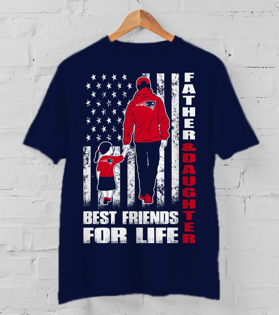 Father And Daughter Best Friends For Life Patriots Flag T-Shirt