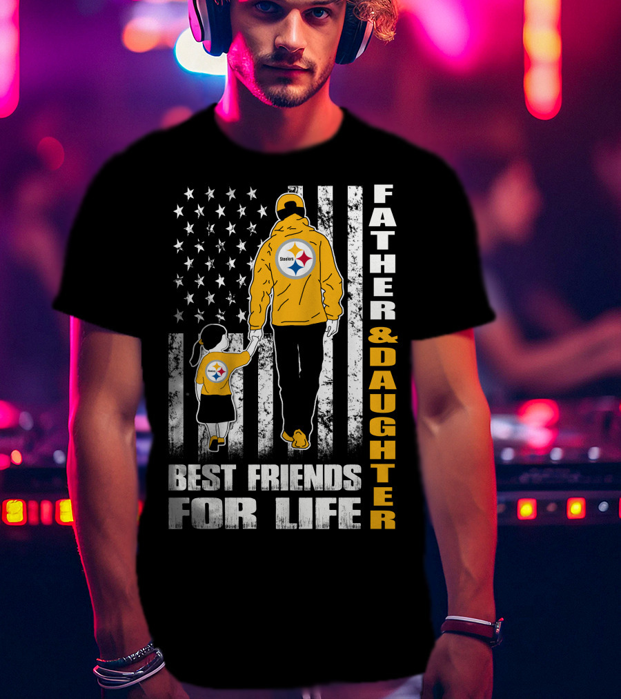 Father And Daughter Best Friends For Life Steelers Fan Flag T-Shirt