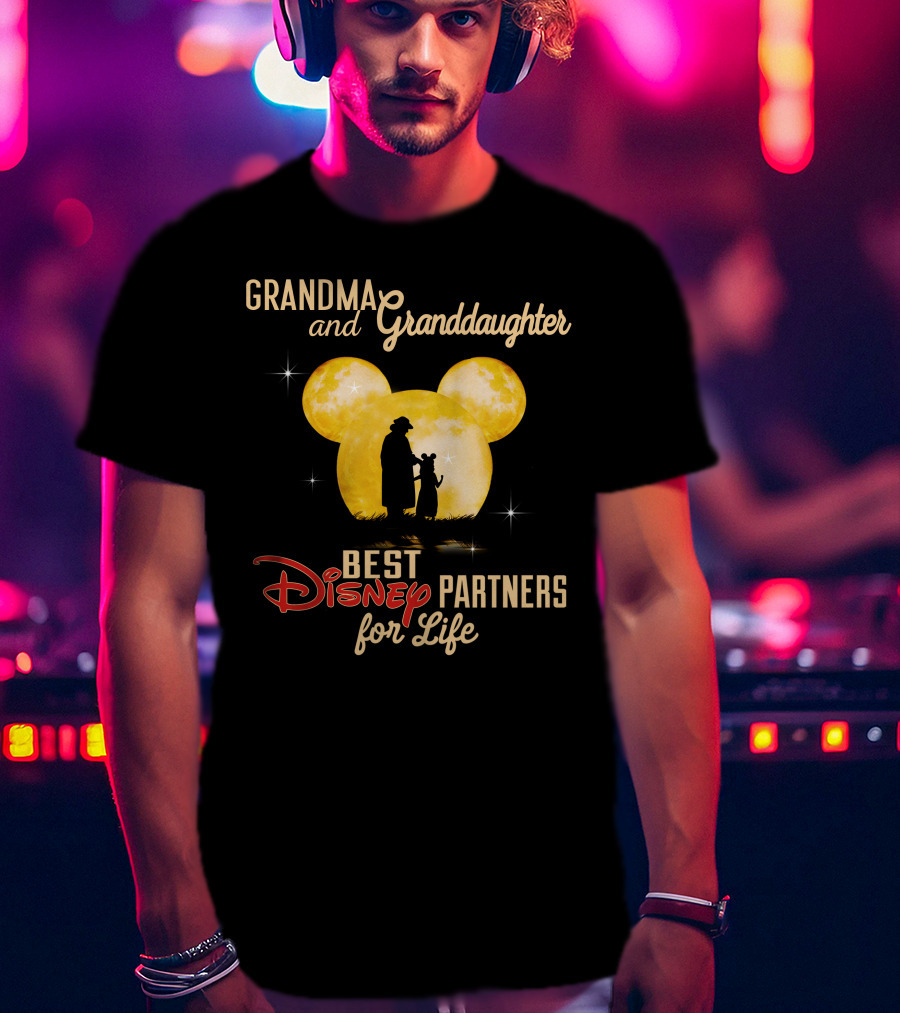 Grandma And Granddaughter Best Disney Partners For Life T-Shirt