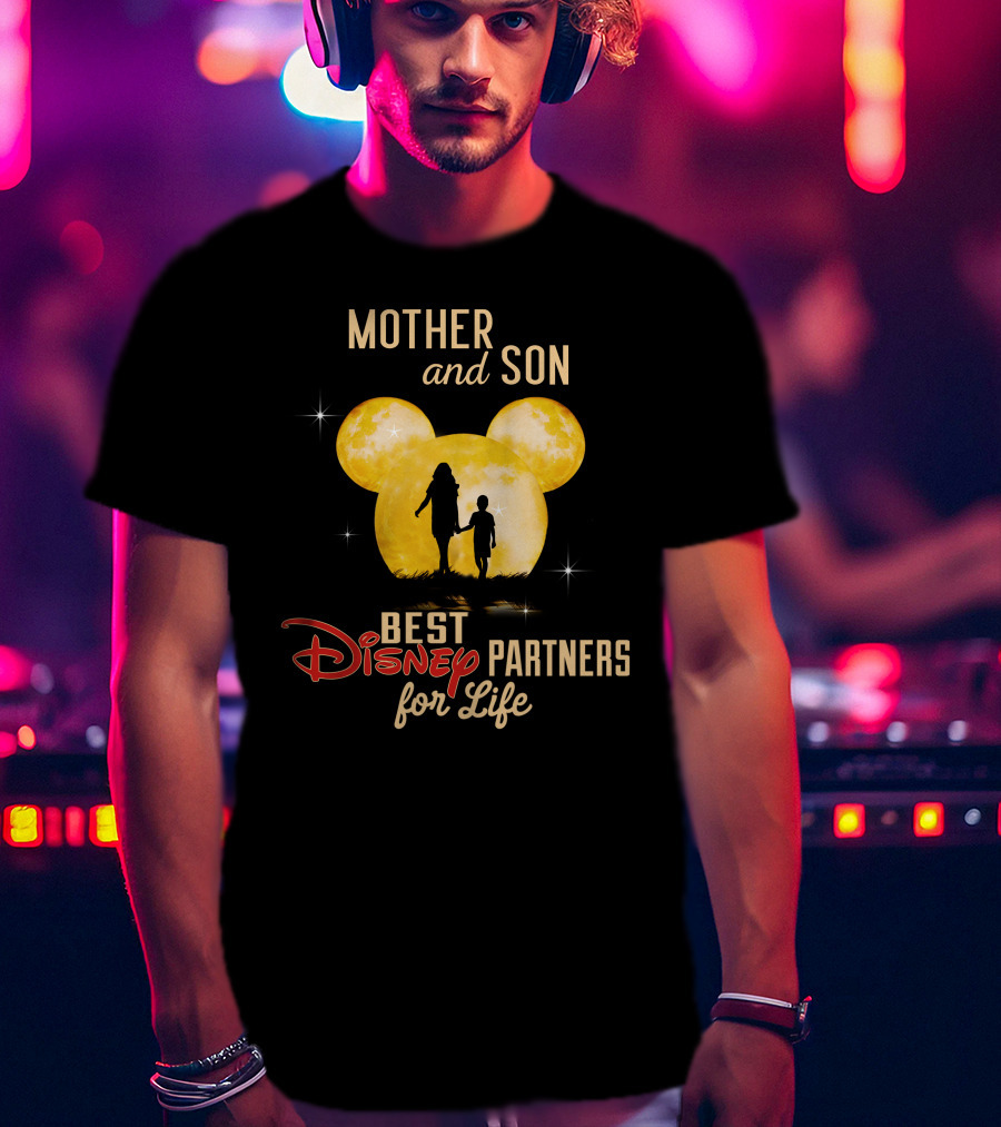 Mother And Son Best Disney Partners For Life T-Shirt