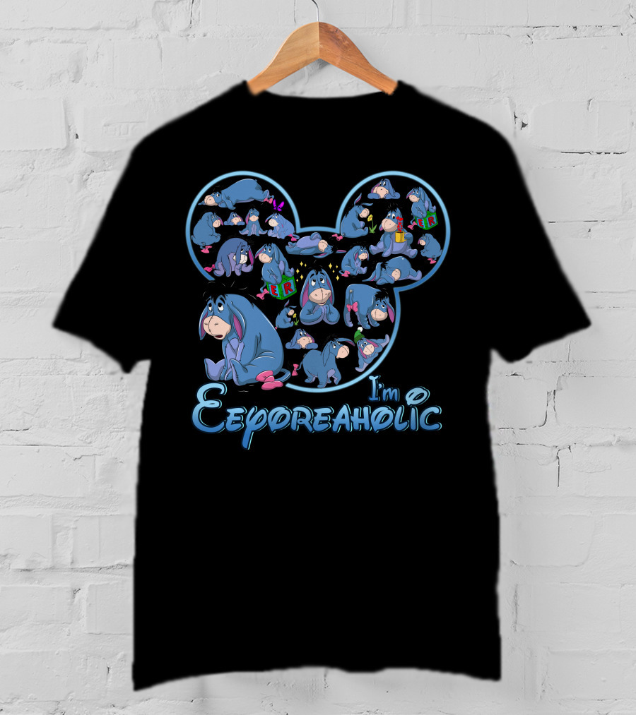 I'm Eeyoreaholic T-Shirt