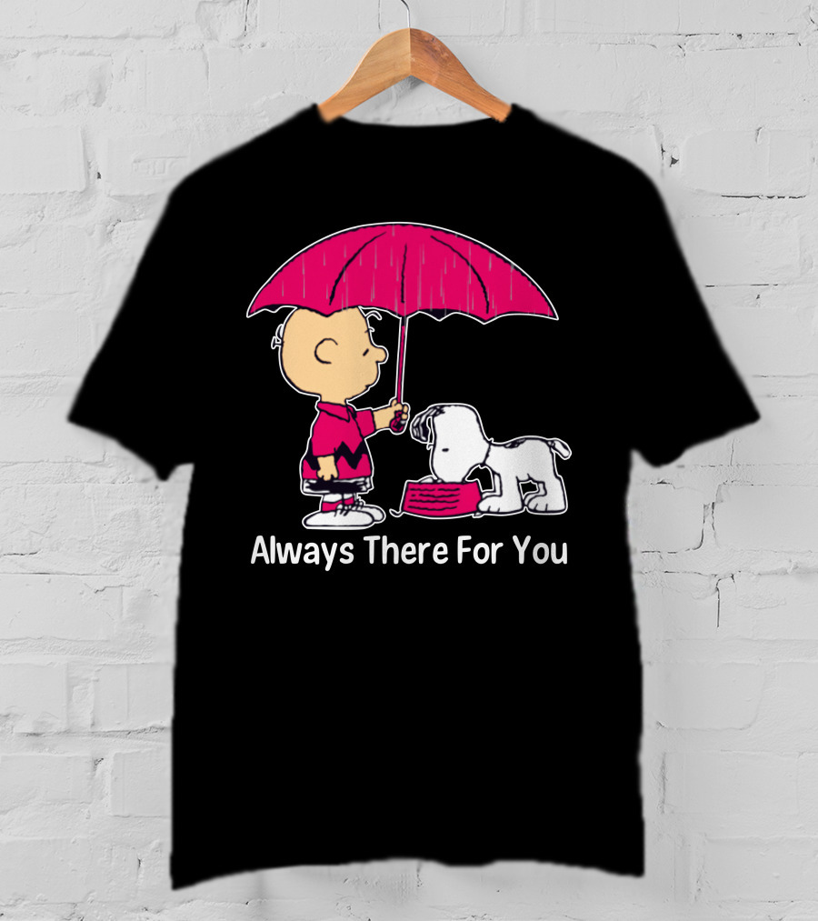Always There For You Charlie Brown Snoopy Under Umbrella T-Shirt