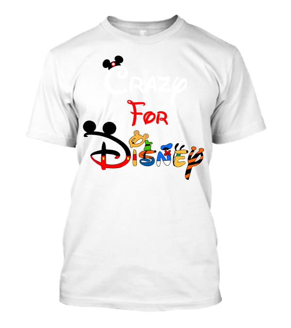 Crazy For Disney T-Shirt