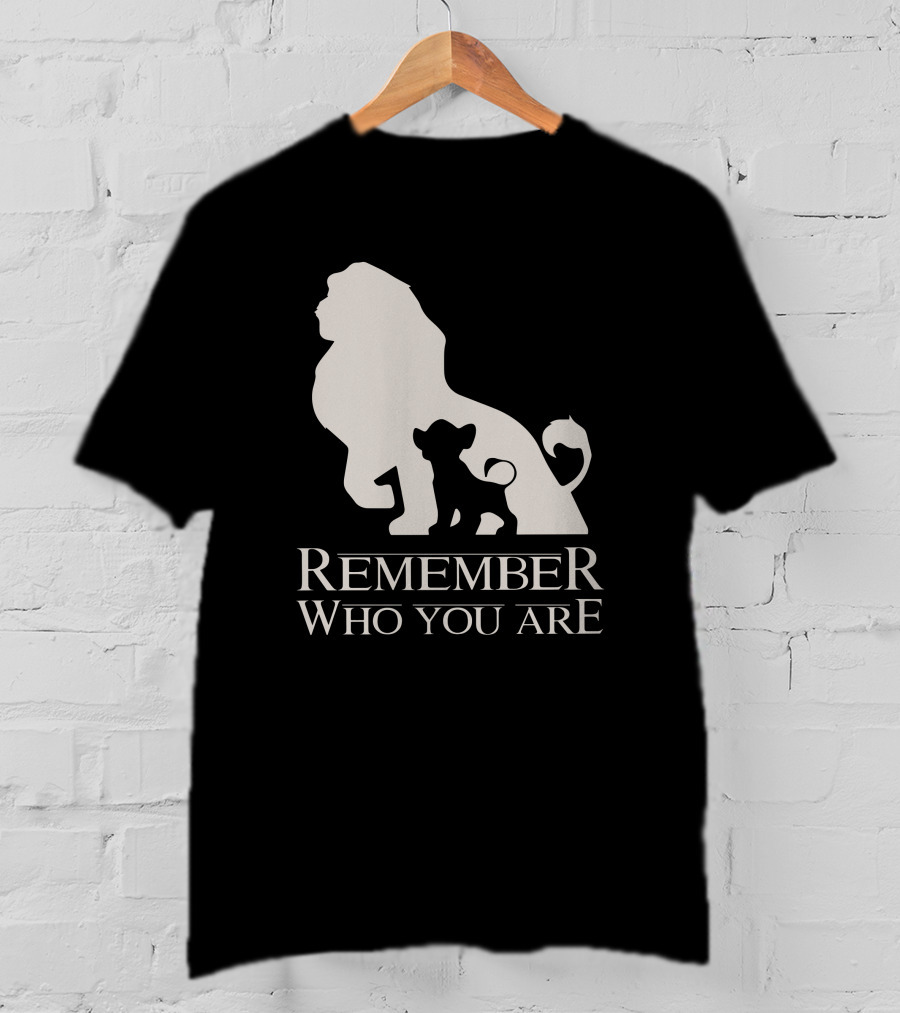 Remember Who You Are Lion T-Shirt