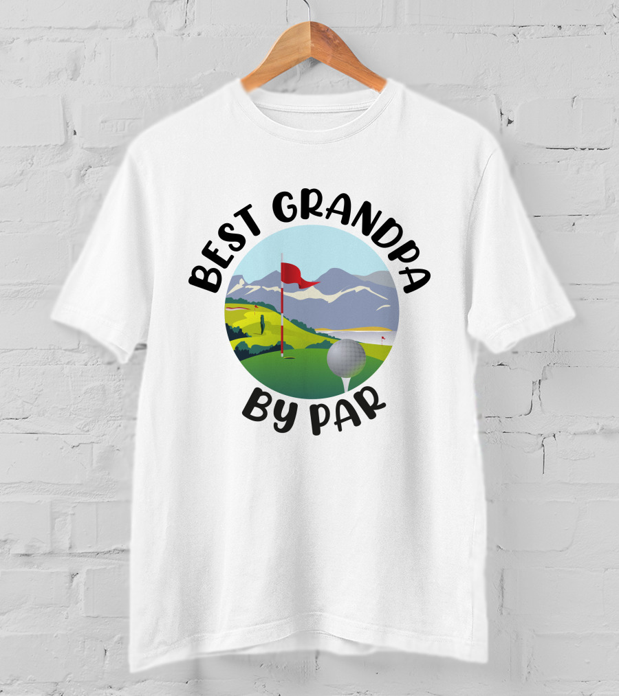 Best Grandpa By Par Funny Golf Grandpa Gift T-Shirt