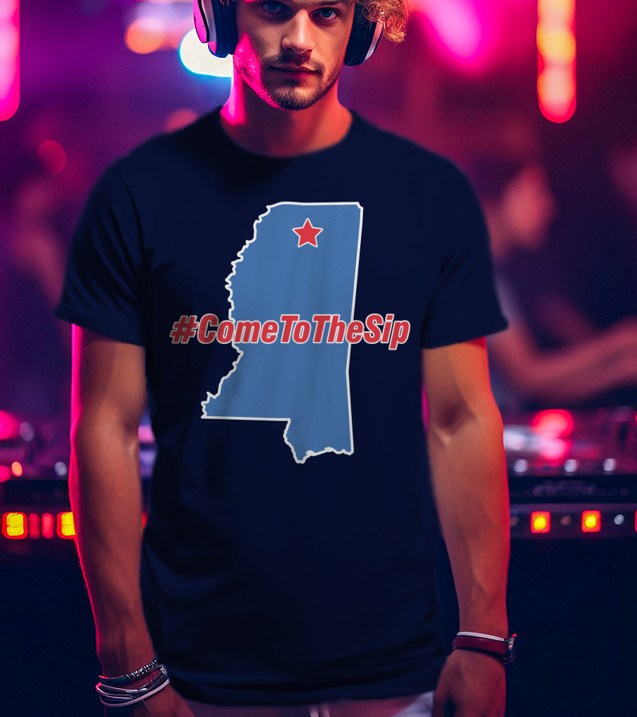 Lane Kiffin Come To The Sip #ComeToTheSip Mississippi Outline With Star T-Shirt