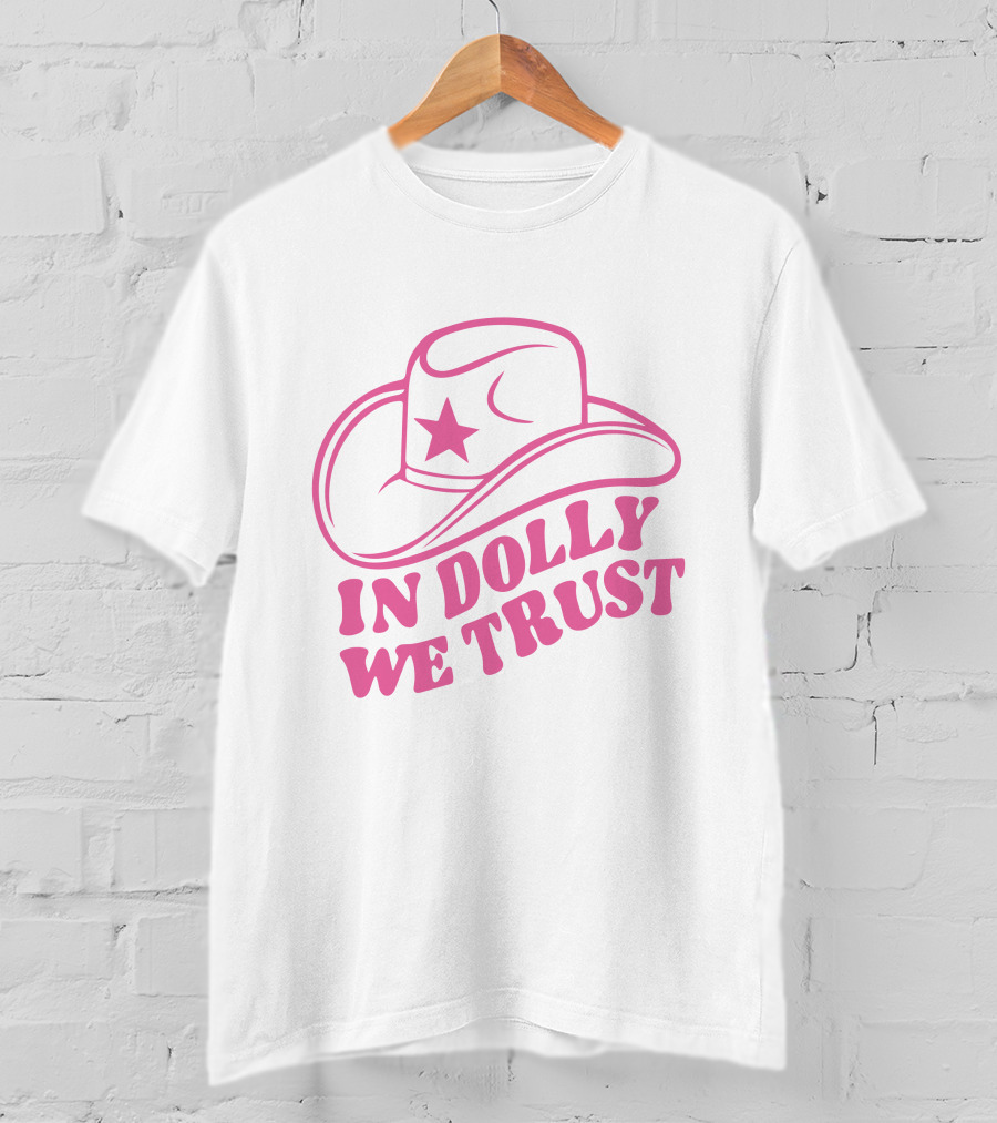 In Dolly We Trust Cowboy Hat Icon Star T-Shirt