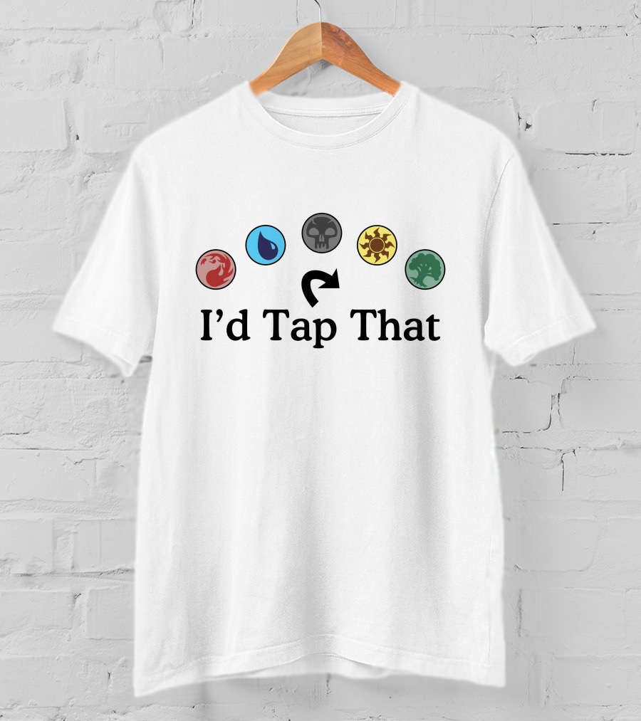 Magic The Gathering I'd Tap That Mana Symbols T-Shirt