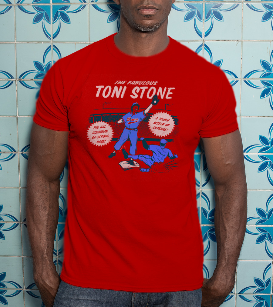 The Fabulous Toni Stone Gal Guardian Of Second Base Tough Sister Of Defense T-Shirt
