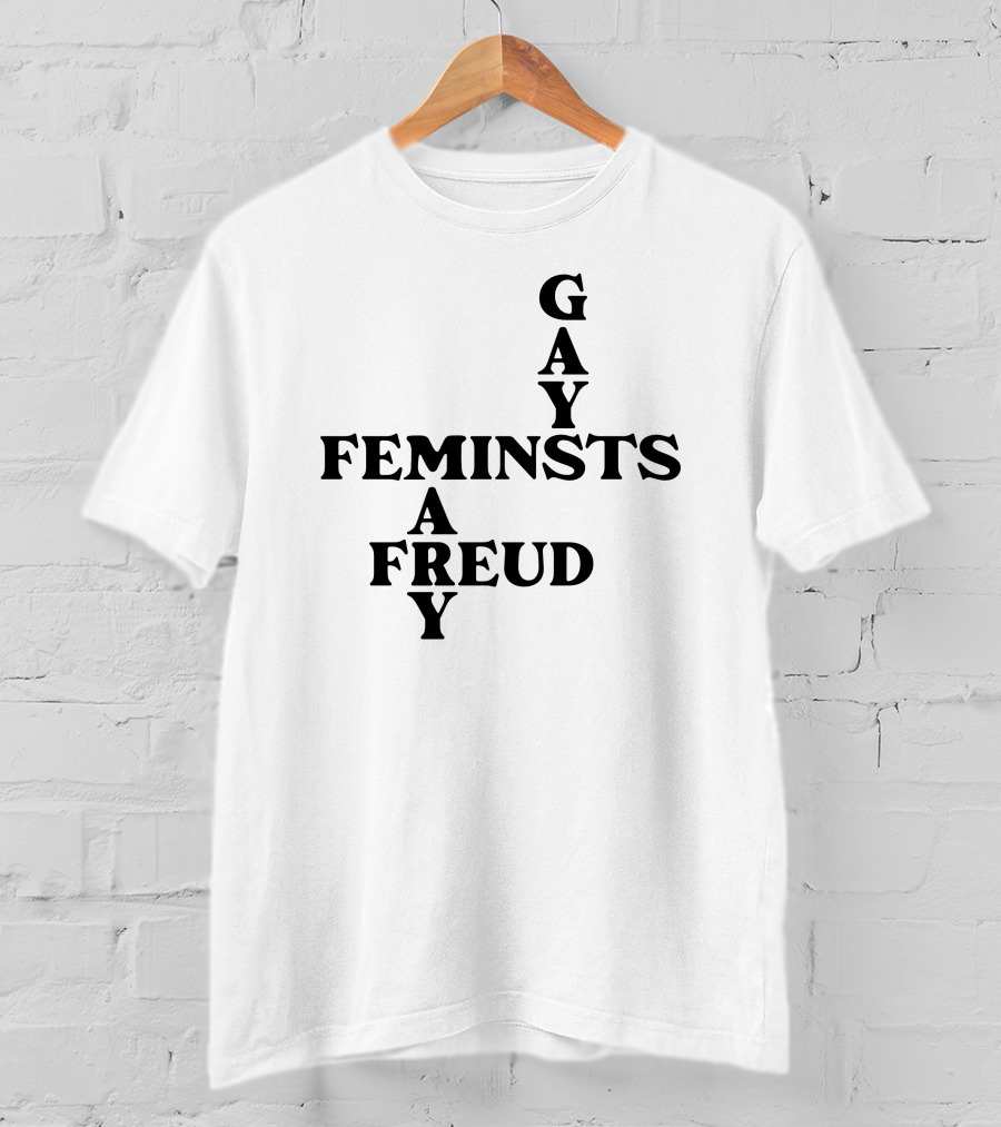 Gay Feminists Mary A Freud T-Shirt
