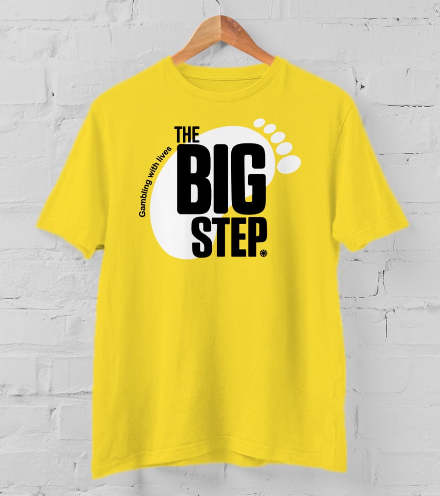 Gambling With Lives The Big Step Footprint T-Shirt