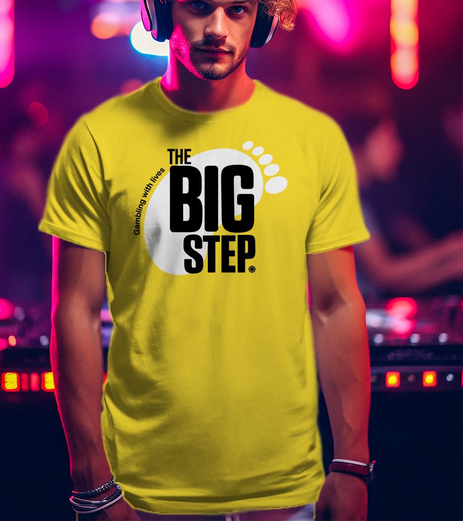 Gambling With Lives The Big Step Footprint T-Shirt
